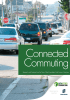 Connected Commuting Research and Analysis from the New Cities Foundation Task Force... Research report co-