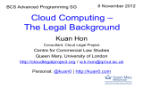 – Cloud Computing The Legal Background Kuan Hon