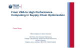 From VBA to High Performance Computing in Supply Chain Optimisation Case Study