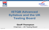 ISTQB Advanced Syllabus and the UK Testing Board Geoff Thompson