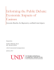 Informing the Public Debate: Economic Impacts of Casinos