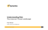 Understanding Risk:   The Internet Threat Landscape Paul Wood