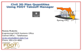 Civil 3D Plan Quantities Using FDOT Takeoff Manager Spring 2015 Randy Roberts