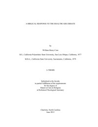 A BIBLICAL RESPONSE TO THE HEALTHCARE DEBATE by William Henry Cron