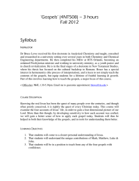 ‘Gospels’ (4NT508) – 3 hours Fall 2012 Syllabus