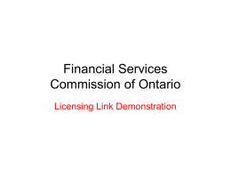 Financial Services Commission of Ontario Licensing Link Demonstration