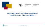 Duty to Ensure Product Suitability and Duty to Disclose Risks www.fsco.gov.on.ca 1