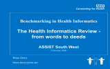 The Health Informatics Review - from words to deeds ASSIST South West