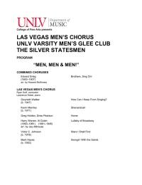 LAS VEGAS MEN’S CHORUS UNLV VARSITY MEN’S GLEE CLUB THE SILVER STATESMEN