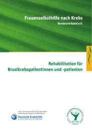 Frauenselbsthilfe nach Krebs Rehabilitation für Brustkrebspatientinnen und -patienten Bundesverband e.V.