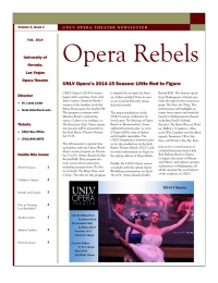 Opera Rebels UNLV Opera’s 2014-15 Season: Little Red to Figaro University of Nevada,