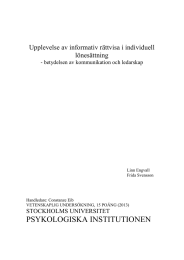 PSYKOLOGISKA INSTITUTIONEN Upplevelse av informativ rättvisa i individuell lönesättning STOCKHOLMS UNIVERSITET