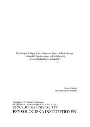 Psykologiska frågor i socialtjänstens barnavårdsutredningar - trångmål, begränsningar och möjligheter